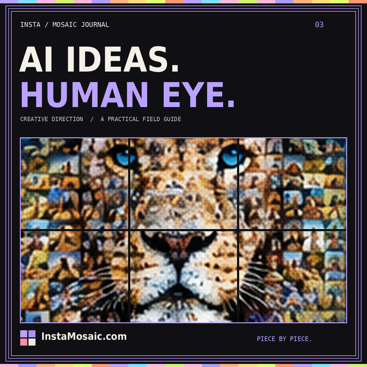 AI IDEAS. HUMAN EYE. — creative direction typography over a photo-tile mosaic collage