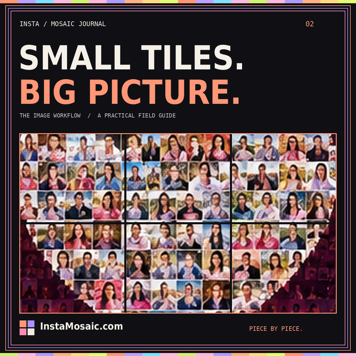 SMALL TILES. BIG PICTURE. — the image workflow typography over a photo-tile mosaic collage